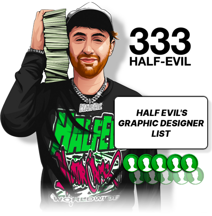 HALF EVIL'S DESIGNERS